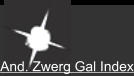 And. Zwerg Gal Index